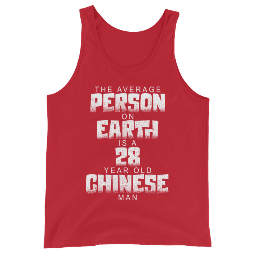 The average person on earth is a 28 year old Chinese man Unisex Tank Top - Image 4