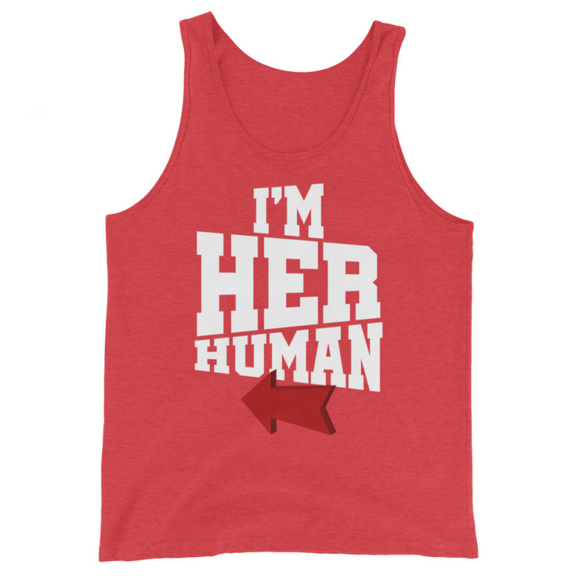 I'm her human  Unisex Tank Top - Image 6