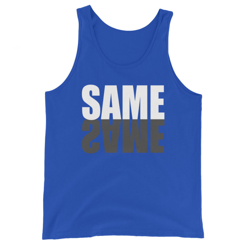 "Same same..." unknown Unisex Tank Top