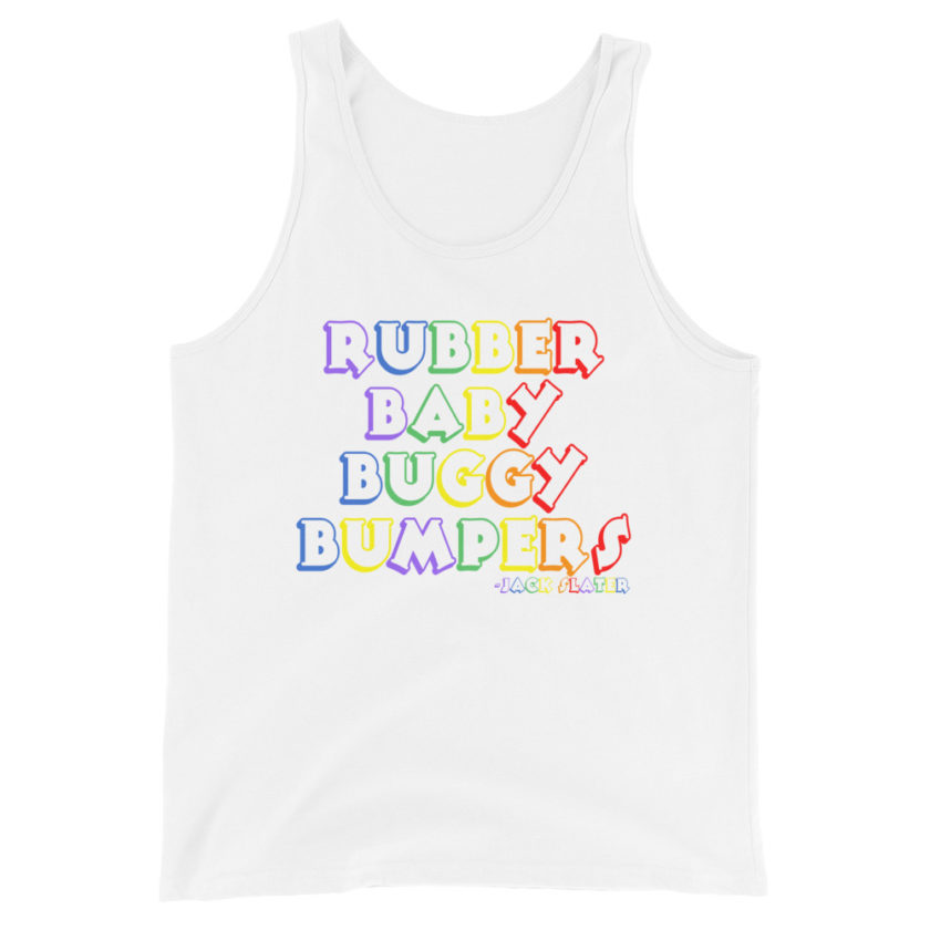 Rubber baby buggy bumpers Unisex Tank Top - Image 9
