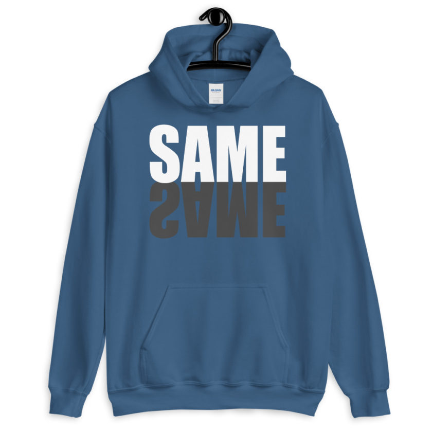 "Same same..." unknown Unisex Hoodie - Image 6