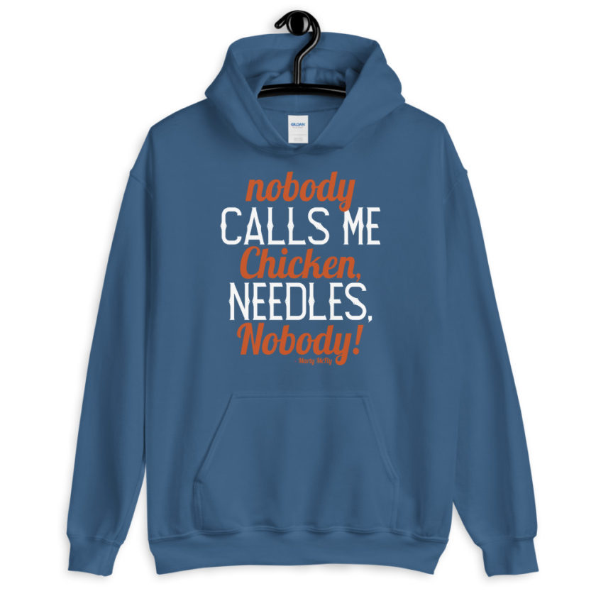 Nobody calls me chicken needles, nobody! - Marty McFly Unisex Hoodie