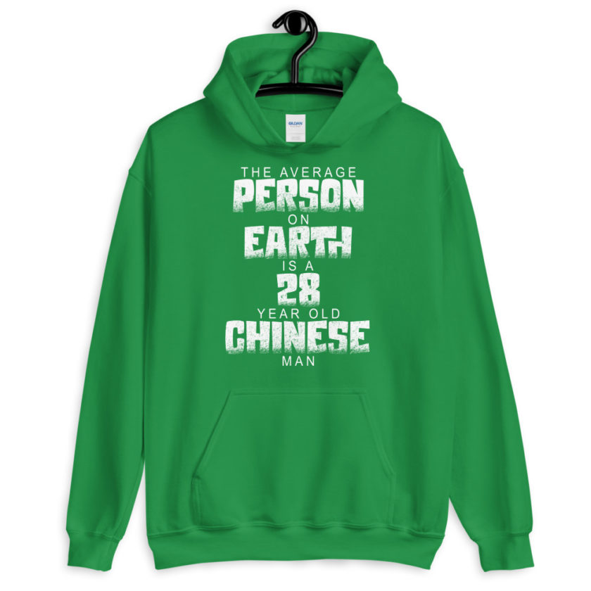 The average person on earth is a 28 year old Chinese man Unisex Hoodie - Image 8
