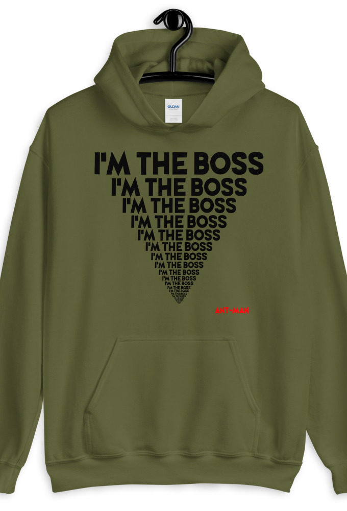 I'm the boss, I'm the boss I'm the boss... Ant-Man Unisex Hoodie