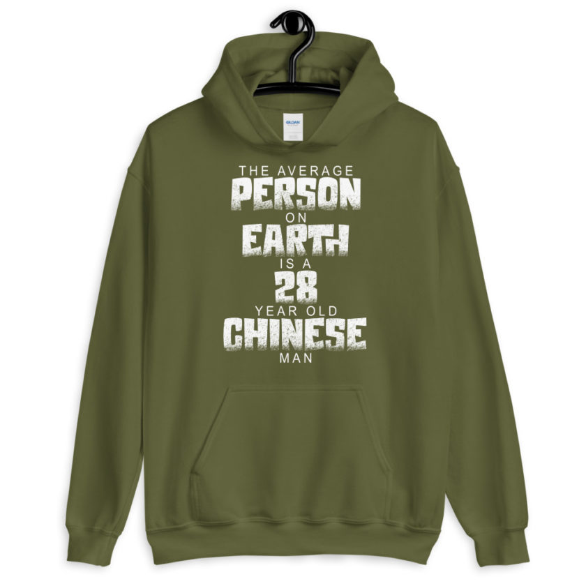 The average person on earth is a 28 year old Chinese man Unisex Hoodie - Image 7