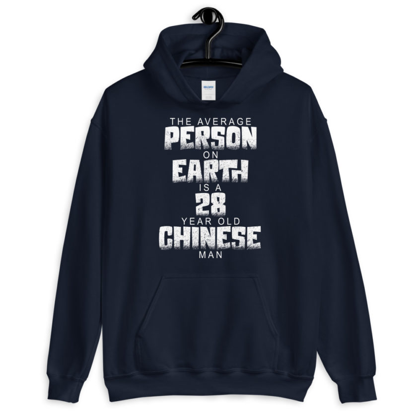 The average person on earth is a 28 year old Chinese man Unisex Hoodie - Image 3