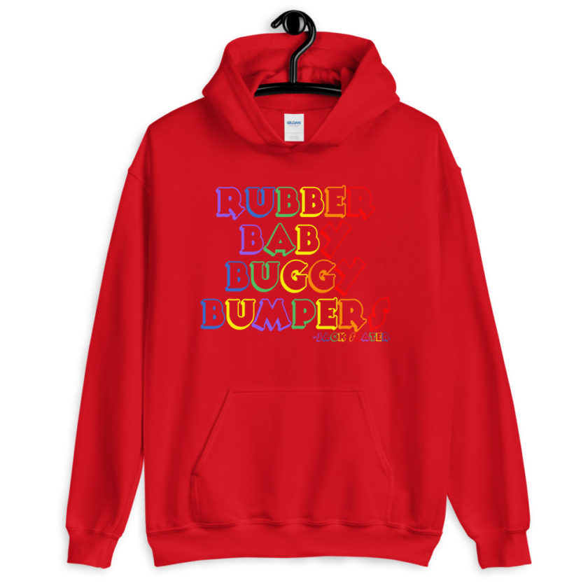 Rubber baby buggy bumpers Unisex Hoodie - Image 4