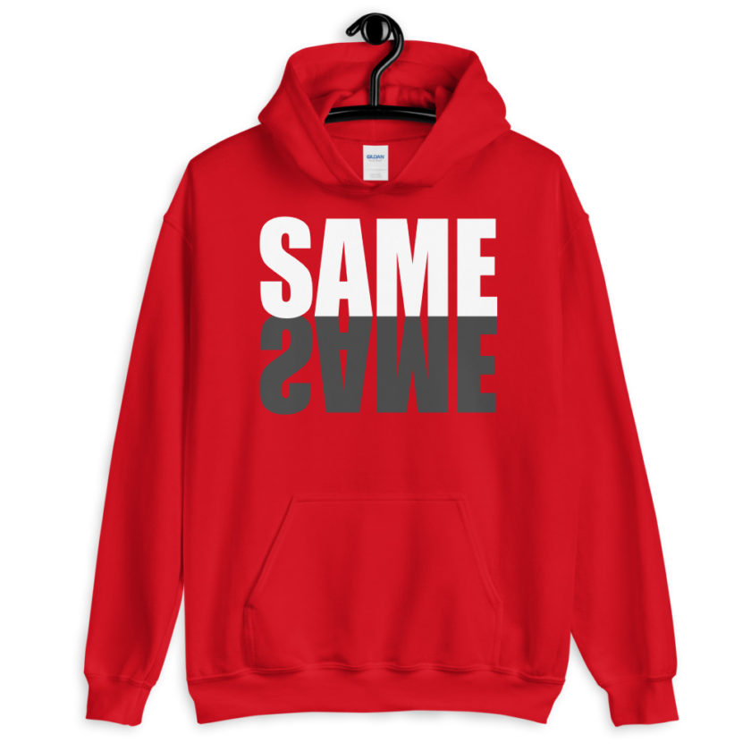 "Same same..." unknown Unisex Hoodie - Image 5
