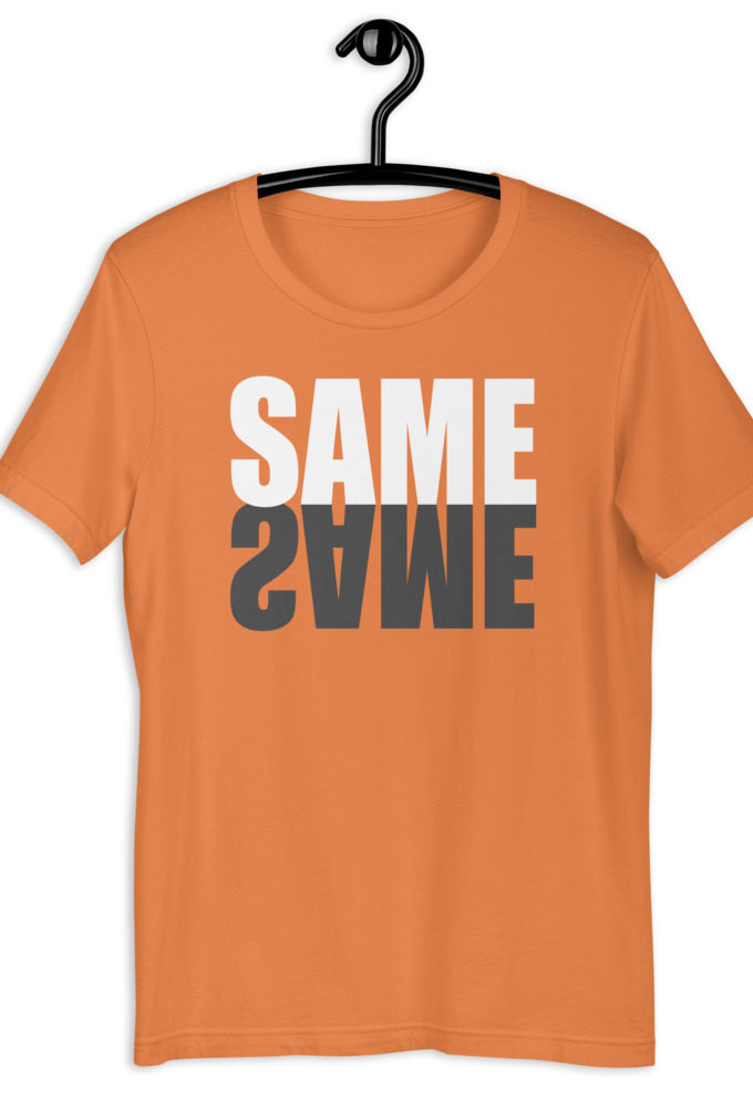 "Same same..." unknown Short-Sleeve Unisex T-Shirt