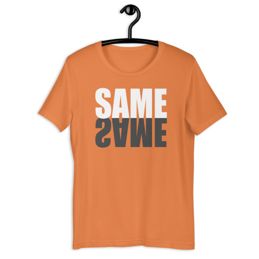 "Same same..." unknown Short-Sleeve Unisex T-Shirt