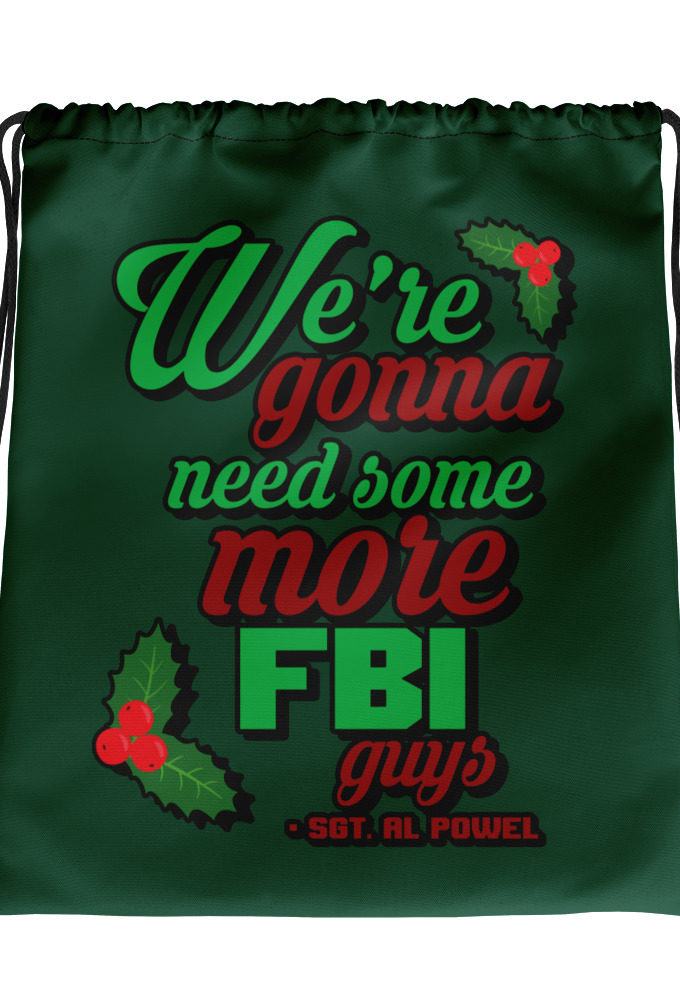 We're gonna need some more FBI guys.  Drawstring bag