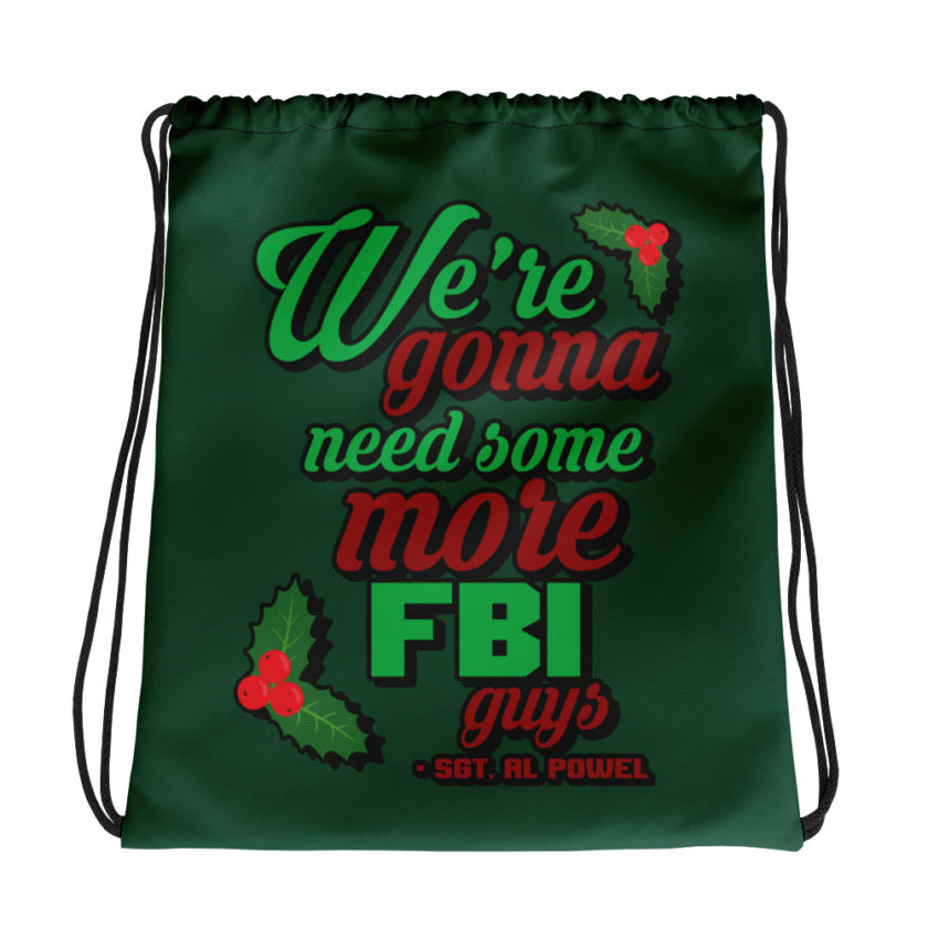 We're gonna need some more FBI guys.  Drawstring bag