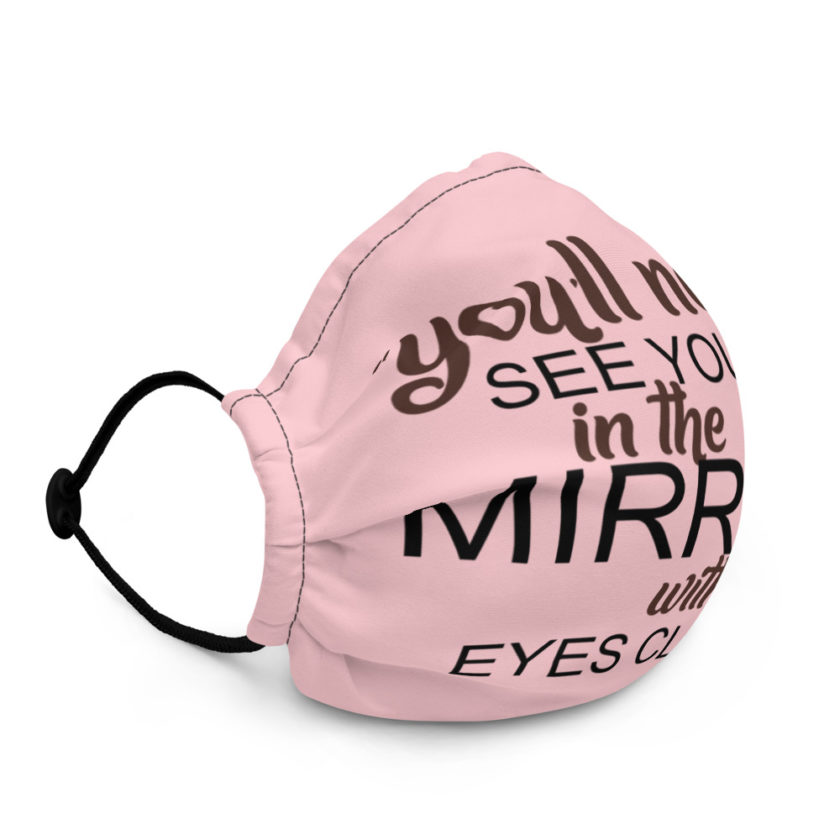 You'll never see yourself in the mirror with your eyes closed - They Might be Giants  Premium face mask - Image 3