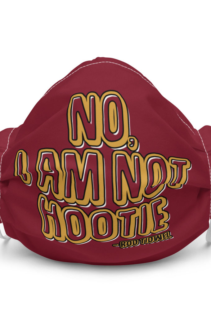 No I am not hootie.  Premium face mask