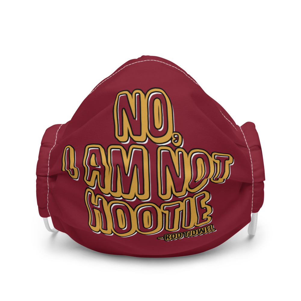 No I am not hootie. Premium face mask