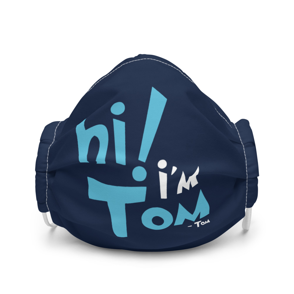 Hi I'm tom Premium face mask - Image 4