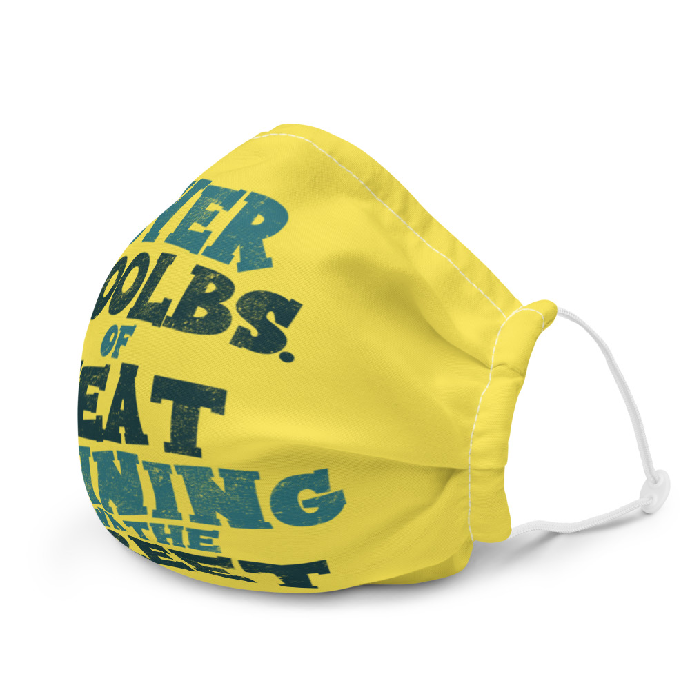 Over 200 lbs. of meat running down the street Premium face mask - Image 6