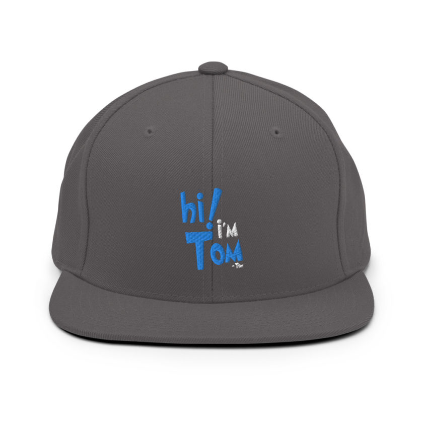 Hi I'm tom  Snapback Hat - Image 4