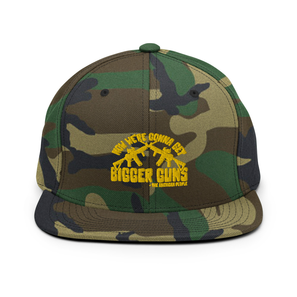 Now were gonna get bigger guns Snapback Hat - Image 3