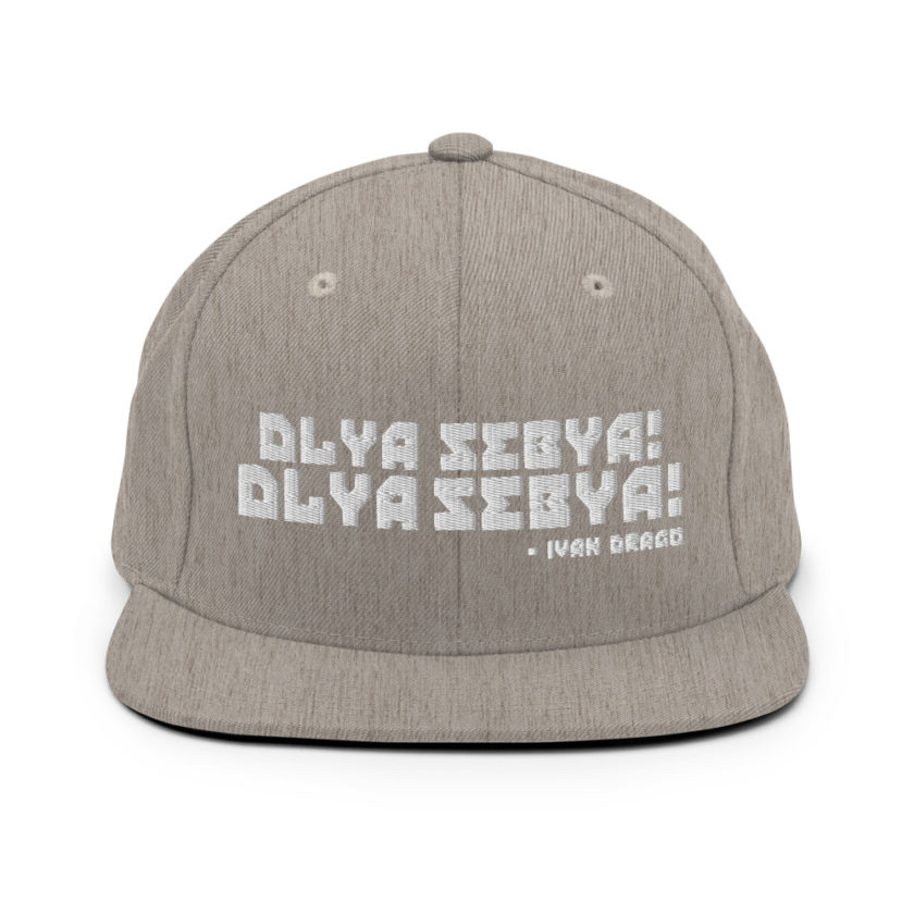 Dlya Sebya! Dlya Sebya! ivan drago Snapback Hat - Image 9