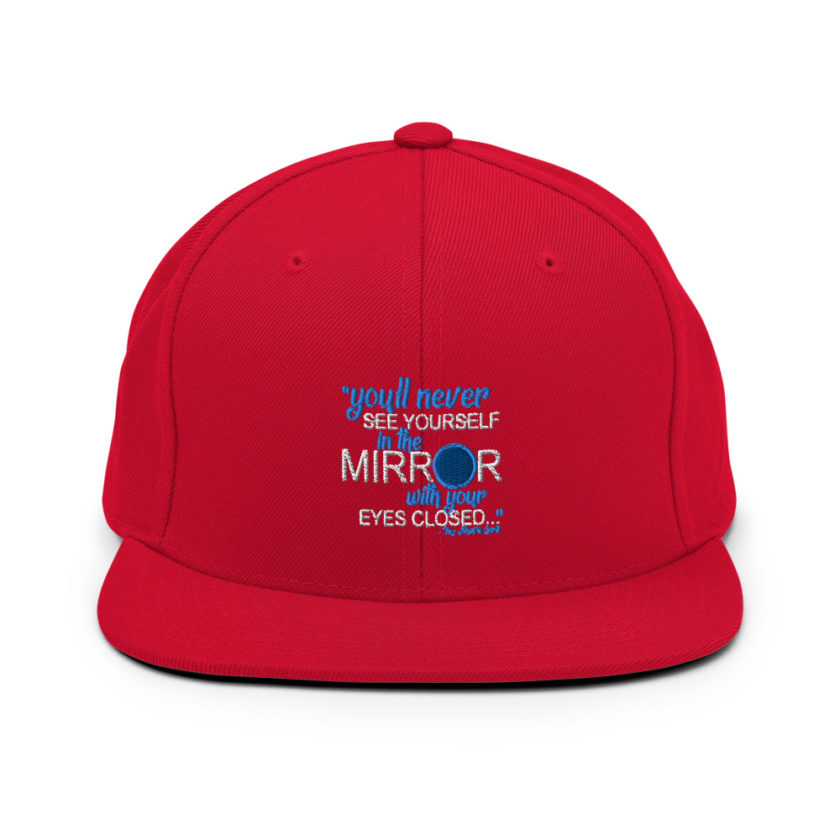 You'll never see yourself in the mirror with your eyes closed - They Might be Giants  Snapback Hat - Image 2