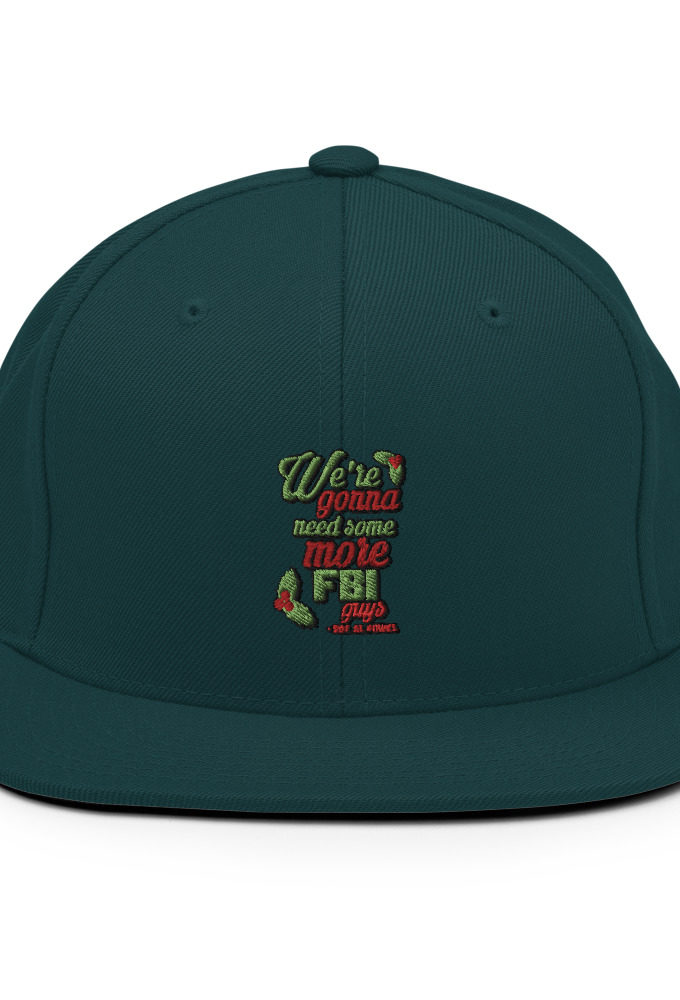 We're gonna need some more FBI guys.  Snapback Hat