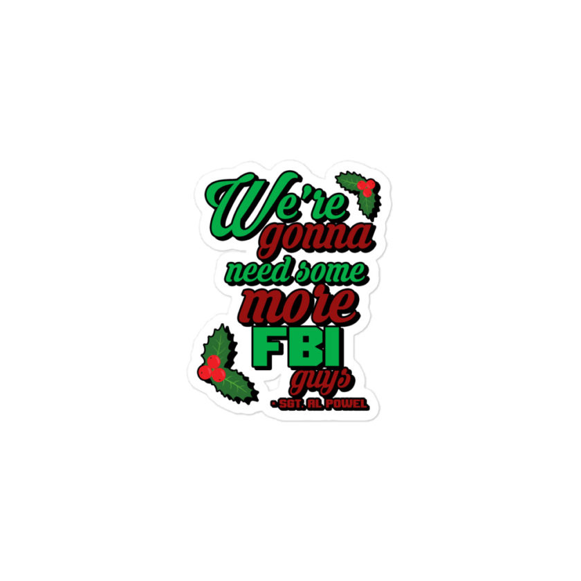 We're gonna need some more FBI guys.  Bubble-free stickers - Image 2