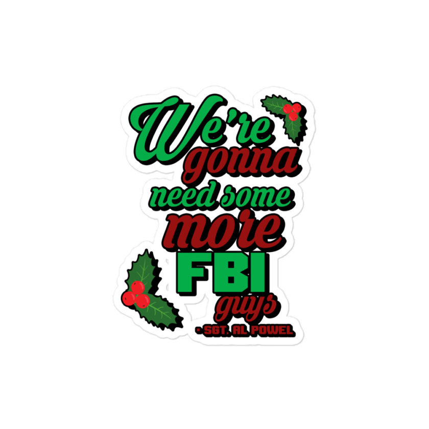 We're gonna need some more FBI guys.  Bubble-free stickers - Image 3