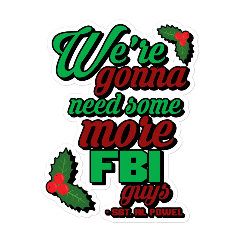 We're gonna need some more FBI guys.  Bubble-free stickers
