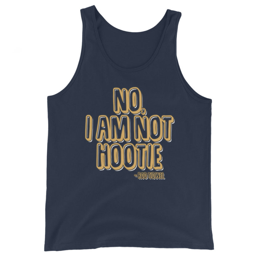 No I am not hootie.  Unisex Tank Top - Image 3