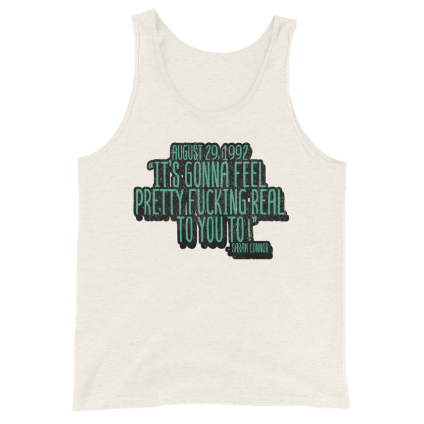 August 29 1992 its gonna feel pretty real to you to Unisex Tank Top - Image 9