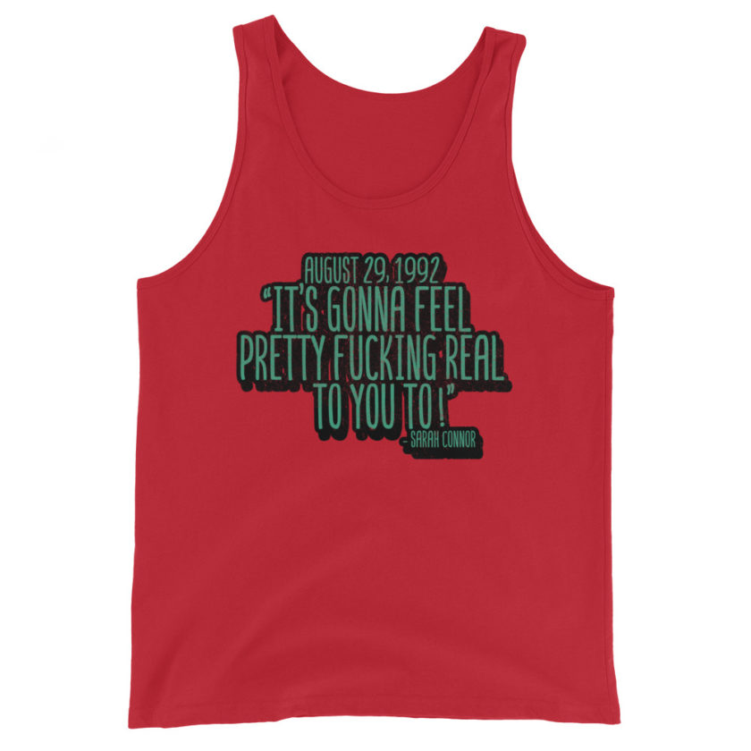 August 29 1992 its gonna feel pretty real to you to Unisex Tank Top - Image 4
