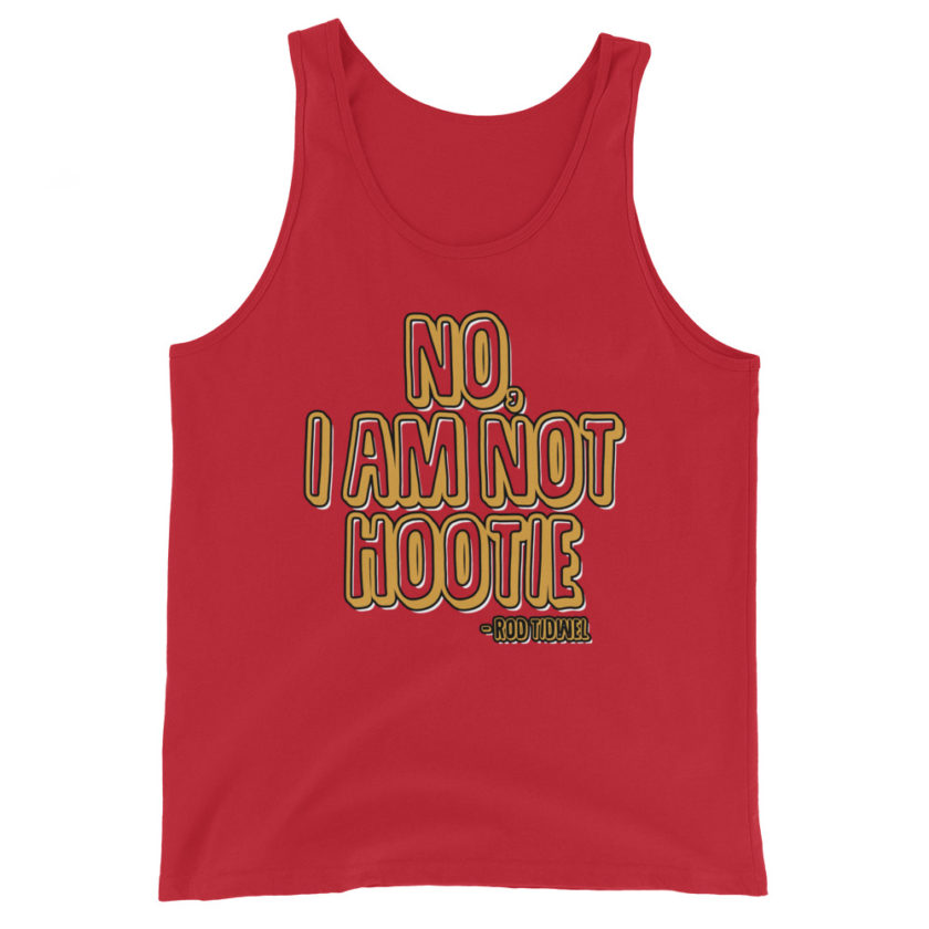 No I am not hootie.  Unisex Tank Top - Image 4