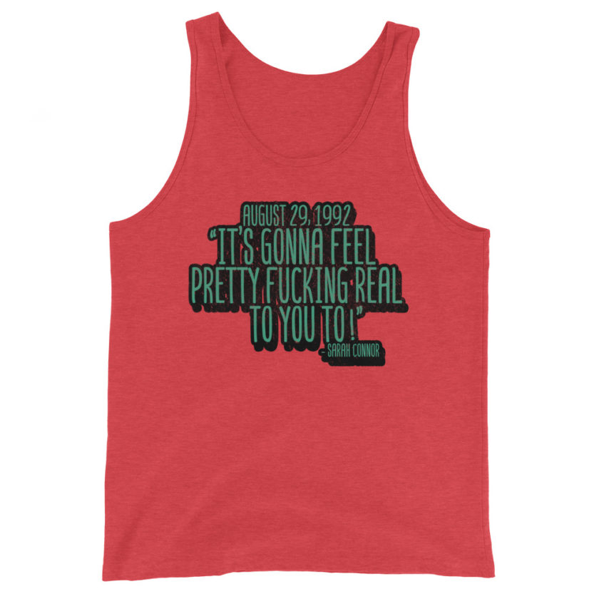 August 29 1992 its gonna feel pretty real to you to Unisex Tank Top - Image 8