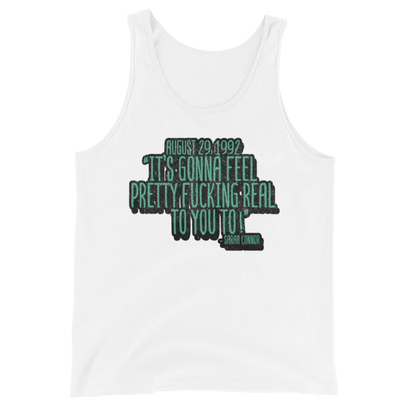 August 29 1992 its gonna feel pretty real to you to Unisex Tank Top - Image 10