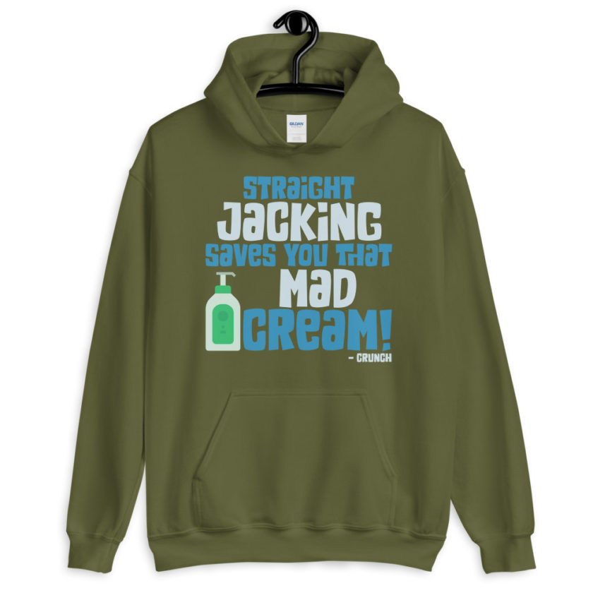 Straight jacking saves you that mad cream!  Unisex Hoodie - Image 7