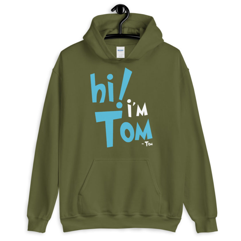 Hi I'm tom  Unisex Hoodie - Image 7