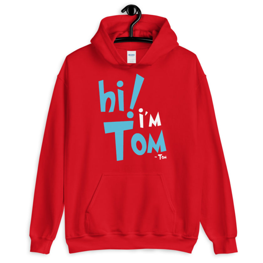 Hi I'm tom  Unisex Hoodie - Image 5