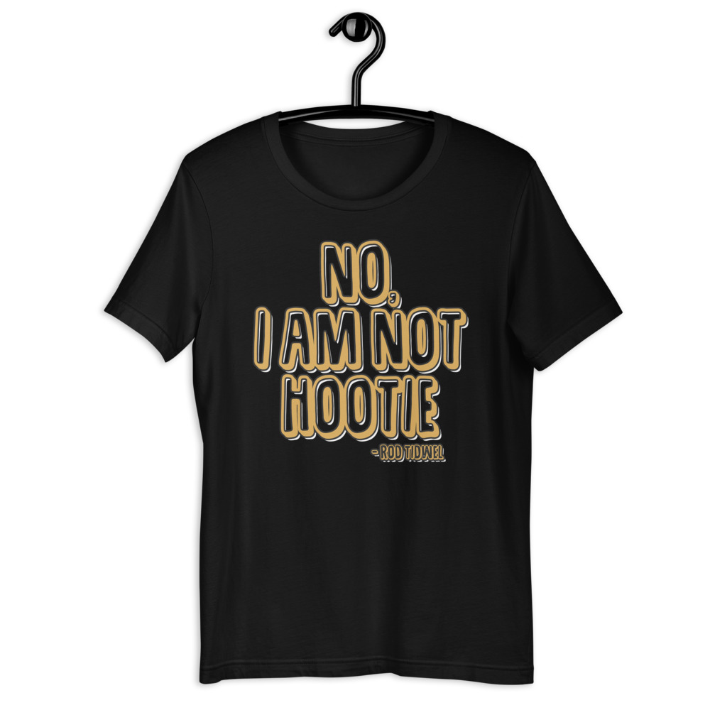 No I am not hootie. Short-Sleeve Unisex T-Shirt - Image 2