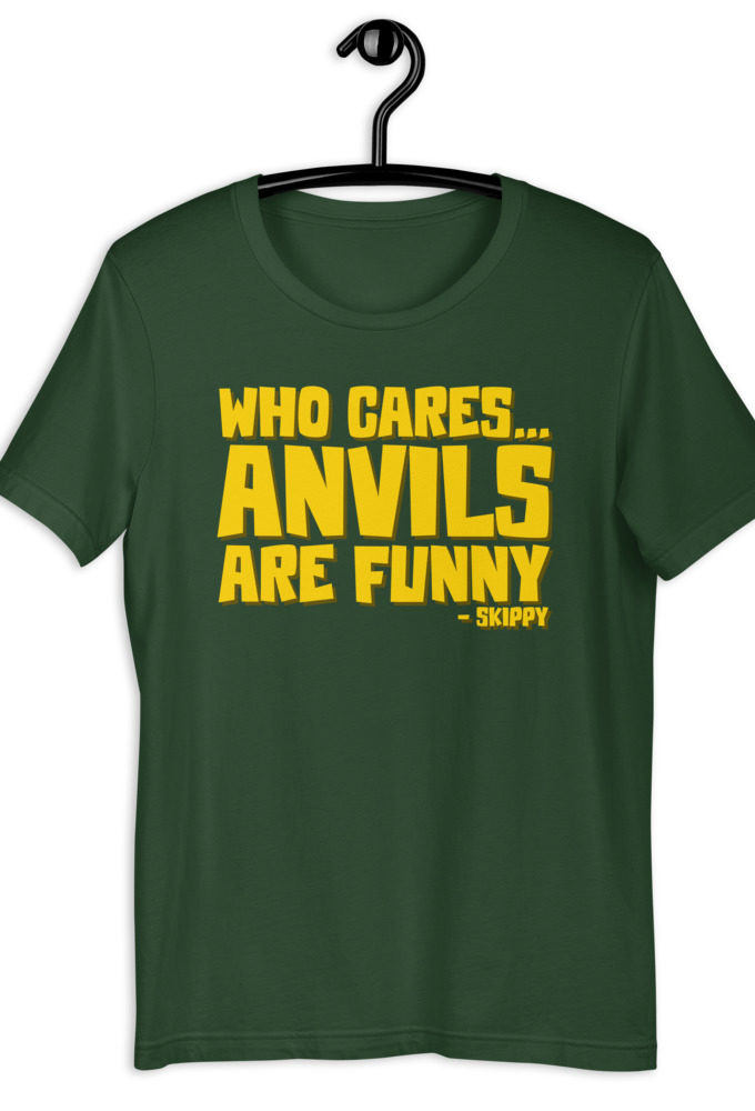 Who cares...anvils are funny...skippy  Short-Sleeve Unisex T-Shirt