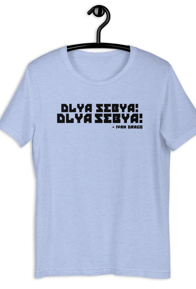 Dlya Sebya! Dlya Sebya! ivan drago Short-Sleeve Unisex T-Shirt
