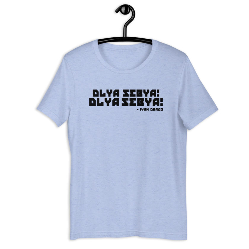Dlya Sebya! Dlya Sebya! ivan drago Short-Sleeve Unisex T-Shirt