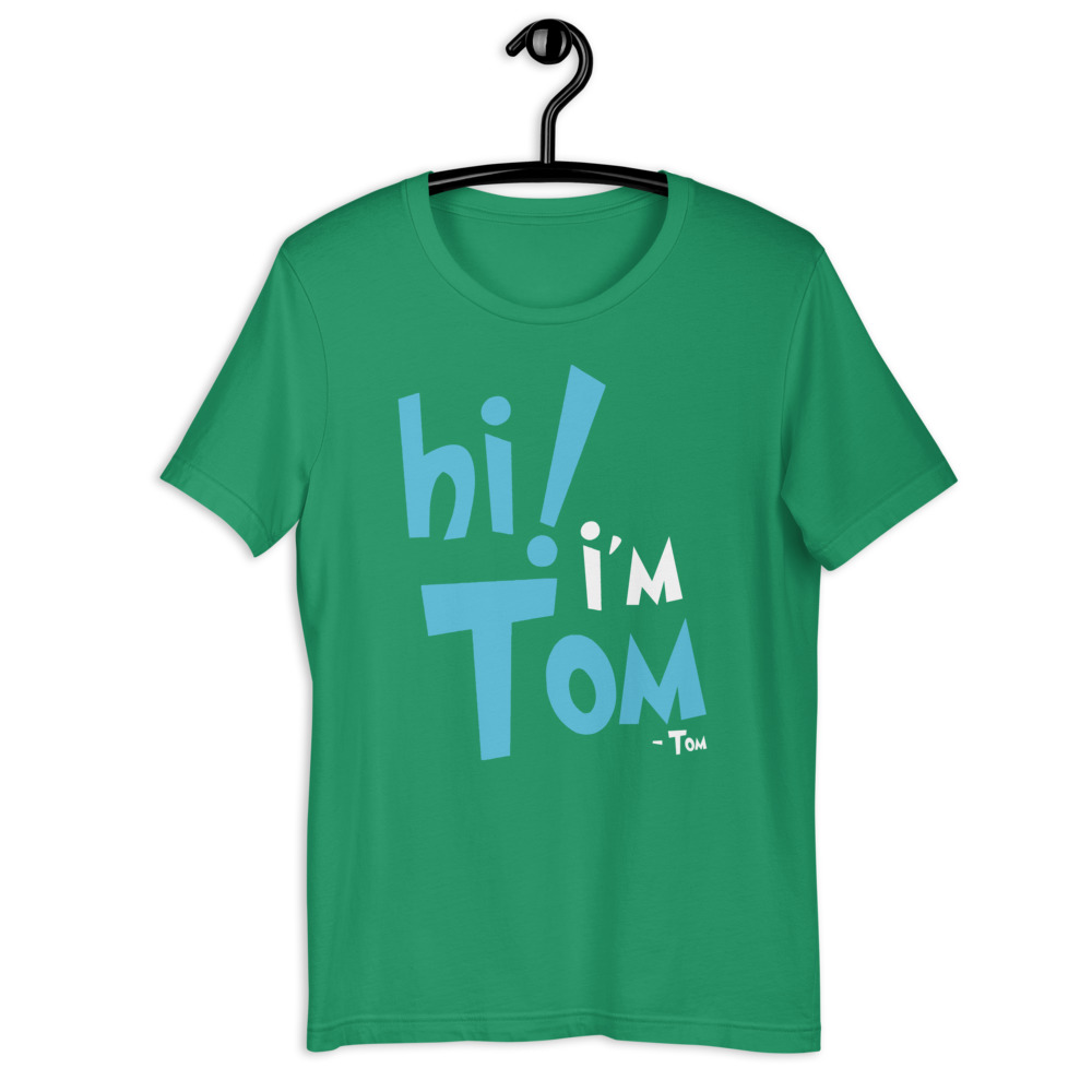 Hi I'm tom Short-Sleeve Unisex T-Shirt - Image 9
