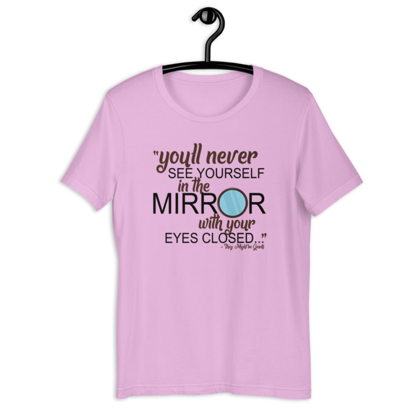 You'll never see yourself in the mirror with your eyes closed - They Might be Giants  Short-Sleeve Unisex T-Shirt - Image 5