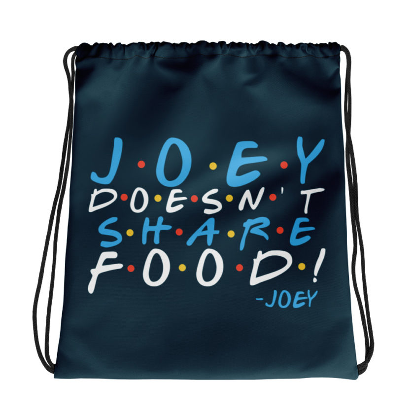 Joey doesn't share food! Drawstring bag