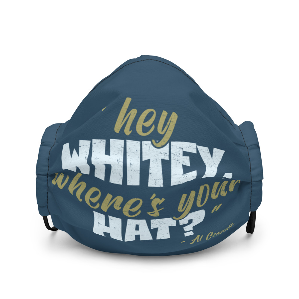 Hey whitey where's your hat? Premium face mask - Image 2