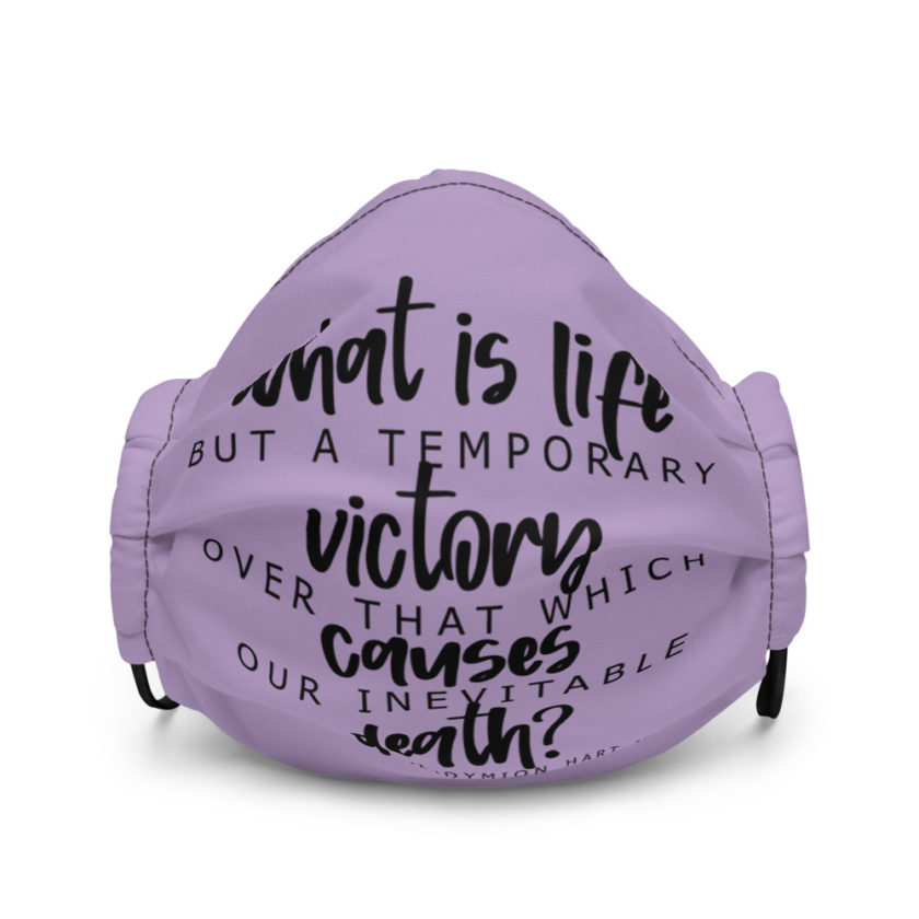 What is life but a temporary victory over that which causes our inevitable death? Endimian Premium face mask - Image 2