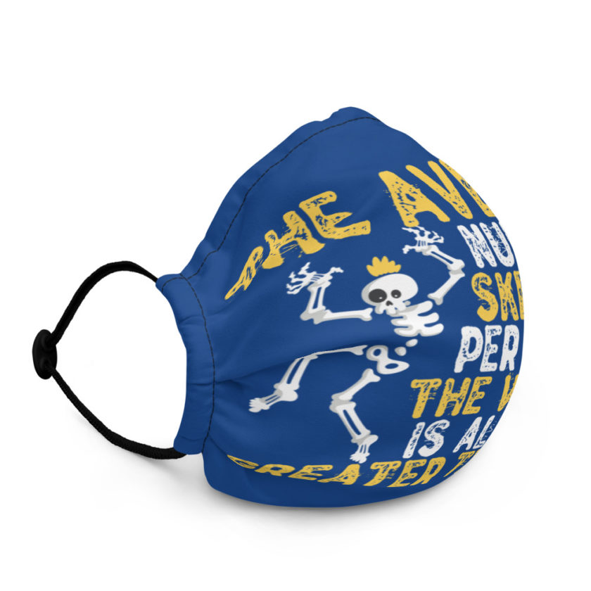 The average number of skeletons per body in the world is always greater than one. Premium face mask - Image 3