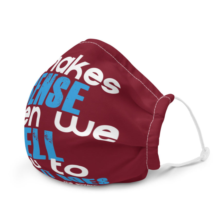 It makes sense when we tell you to think it does Premium face mask - Image 6