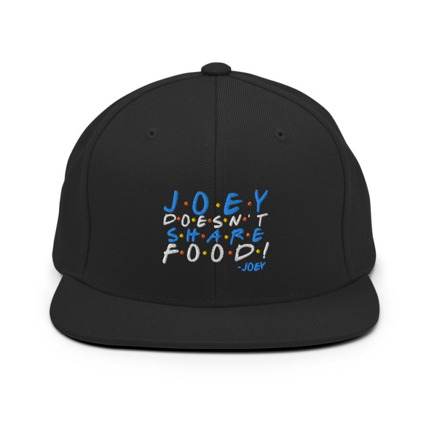 Joey doesn't share food! Snapback Hat - Image 3